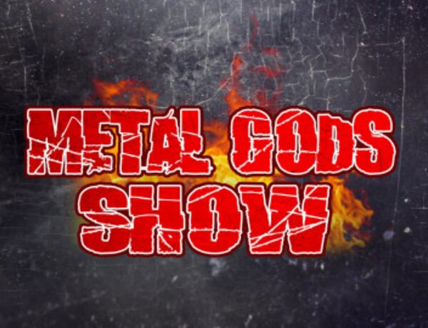 Metal Gods Show