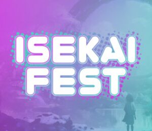Isekai Fest 2024